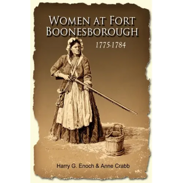 Women at Fort Boonesborough, 1775-1784