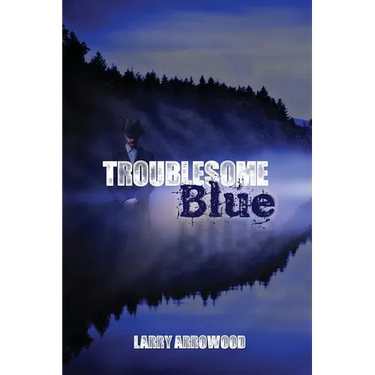 Troublesome Blue