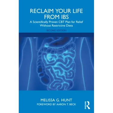 Reclaim Your Life from Ibs: A Scientifically Proven CBT Plan for Relief Without Restrictive Diets