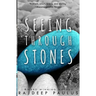 Seeing Through Stones: Young Adult Contemporary Fiction