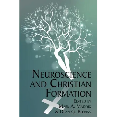 Neuroscience and Christian Formation