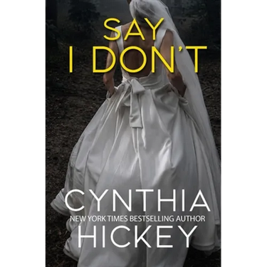 Say I Don't