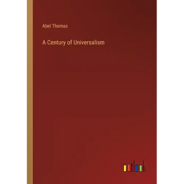 A Century of Universalism