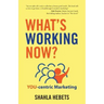 What's Working Now?: YOU-centric Marketing