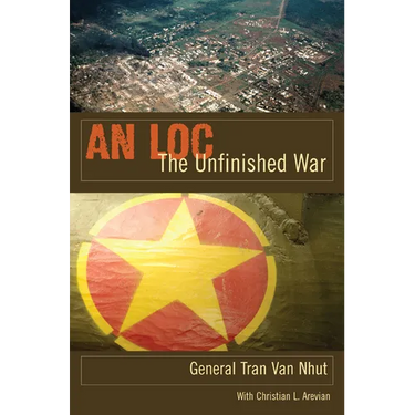 An Loc: The Unfinished War