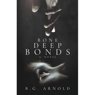 Bone Deep Bonds