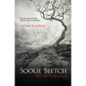 Soolie Beetch and the Dying Light