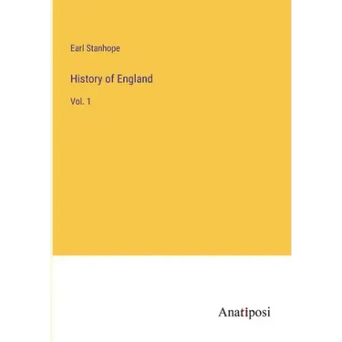 History of England: Vol. 1