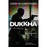 Dukkha the Suffering