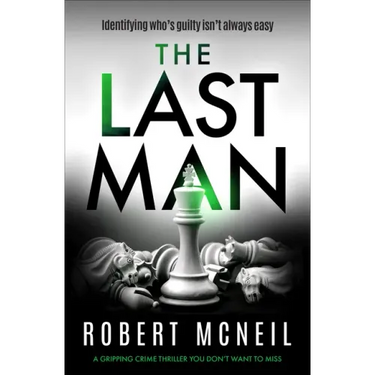 The Last Man: A Gripping Crime Thriller You Don't Want to Miss