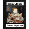 Famous imposters (1910) by: Bram Stoker