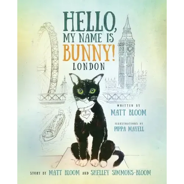 Hello, My Name is Bunny!: London