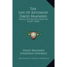 The Life of Reverend David Brainerd: Chiefly Extracted from His Diary (1830)