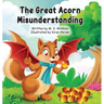 The Great Acorn Misunderstanding