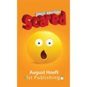 Scared