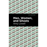 Men, Women and Ghosts