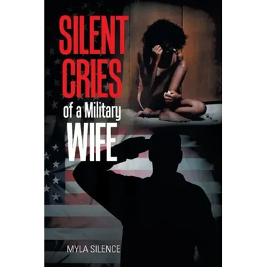 Silent Cries of a Military Wife