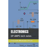 Electronics: OP-AMPS tech notes