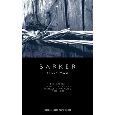 Howard Barker: Plays Two