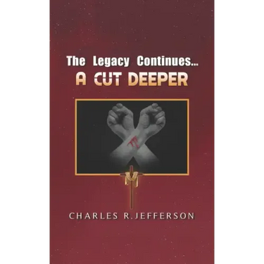 The Legacy Continues: A Cut Deeper