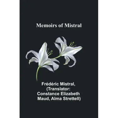 Memoirs of Mistral