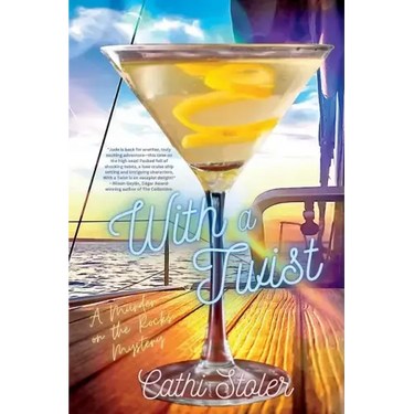 With a Twist: A Murder on the Rocks Mystery
