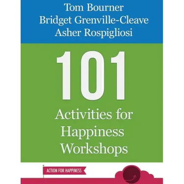 101 Activities for Happiness Workshops