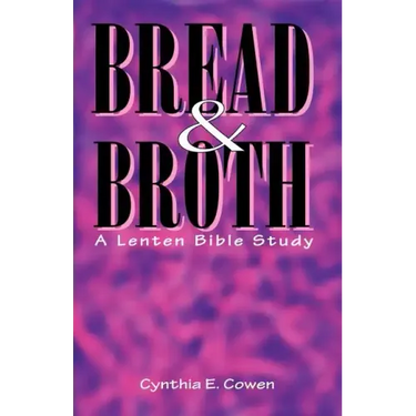 Bread and Broth