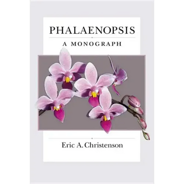 Phalaenopsis: A Monograph
