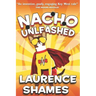Nacho Unleashed