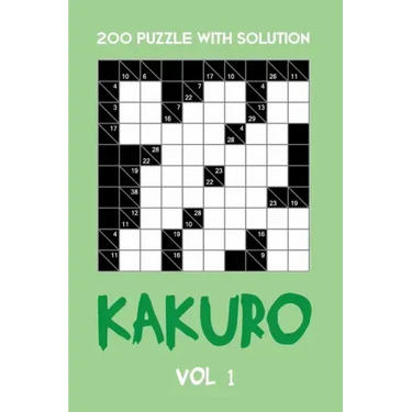 200 Puzzle With Solution Kakuro Vol 1: Cross Sums Puzzle Book, hard,10x10, 2 puzzles per page