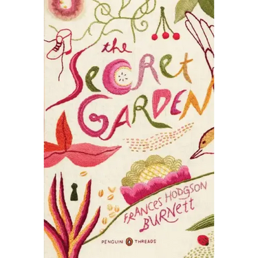 The Secret Garden: (Penguin Classics Deluxe Edition)