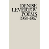 Poems of Denise Levertov, 1960-1967