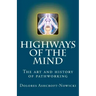 Highways of the Mind: The art and history of pathworking