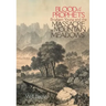 Blood of the Prophets: Brigham Young and the Massacre at Mountain Meadows