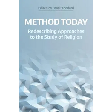 Method Today: Redescribing Approaches to the Study of Religion