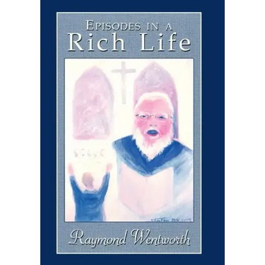 Episodes in a Rich Life