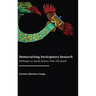 Democratising Participatory Research: Pathways to Social Justice from the South