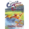 Captain Justo Saga Log 1.1 Gold from the Sky