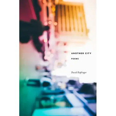 Another City: Poems