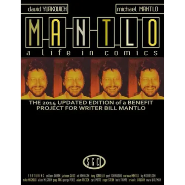 Mantlo: A Life in Comics
