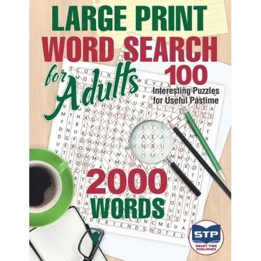 Large Print Word Search for Adults: 100 Interesting Puzzles for Useful Pastime