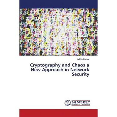 Cryptography and Chaos a New Approach in Network Security
