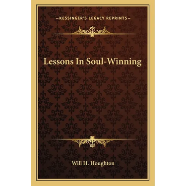 Lessons In Soul-Winning