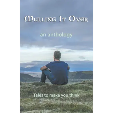 Mulling It Over