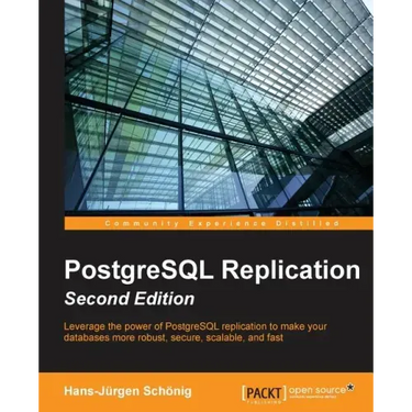 PostgreSQL Replication - Second Edition