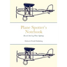 Plane Spotter's Notebook: Record And Log Plane Sightings