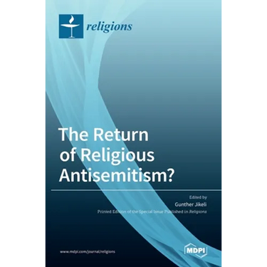 The Return of Religious Antisemitism?