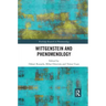 Wittgenstein and Phenomenology