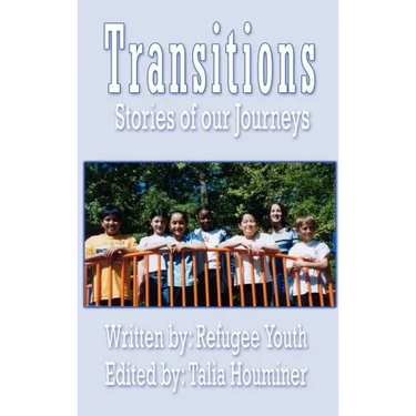 Transitions: Stories of our Journeys